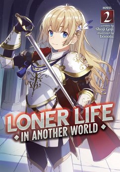 Loner Life in Another World (Light Novel) Vol. 2 - Goji, Shoji