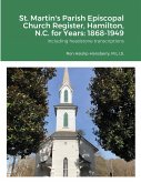 St. Martin's Parish Episcopal Church Register, Hamilton, N.C. for Years