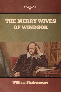 The Merry Wives of Windsor - Shakespeare, William