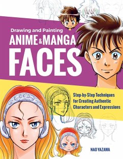 Drawing and Painting Anime and Manga Faces (eBook, ePUB) - Yazawa, Nao