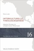 Interkulturelle Theologiegenese (eBook, PDF)