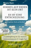 Wayne Dyer: Himmel auf Erden ist kein Ort - Es ist eine Entscheidung. (eBook, ePUB)