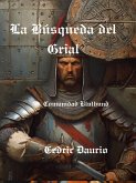 La Búsqueda del Grial (Bluthund Community, #5) (eBook, ePUB)