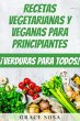 Recetas vegetarianas y veganas para... - Bild 1