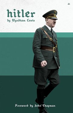 Hitler - Lewis, Wyndham; Chapman, John Borzoi