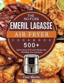 The No-Fuss Emeril Lagasse Air Fryer Cookbook - Martin, Cory