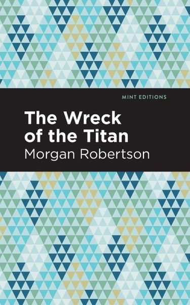 The Wreck of the Titan The Wreck of the Titan