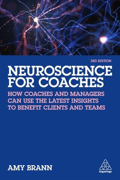 Neuroscience for Coaches - Brann, Amy