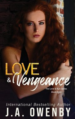 Love & Vengeance - Owenby, J. A.