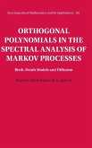 Orthogonal Polynomials in the Spectral Analysis of Markov Processes