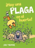 ¡Hay una plaga en el huerto!