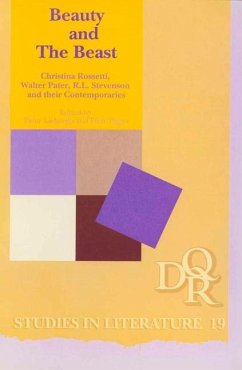 Beauty and the Beast: Christina Rossetti, Walter Pater, R.L. Stevenson and Their Contemporaries - LIEBREGTS, Pieter / Wim TIGGES (eds.)