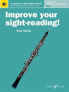 Improve Your Sight-Reading! Oboe, Levels 1-5 (Elementary-Intermediate)