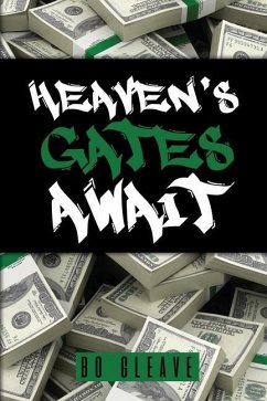 Heaven's Gates Await - Gleave, Bo