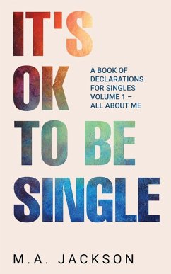 It's Ok To Be Single - Jackson, M A