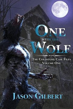 One with the Wolf - Gilbert, Jason