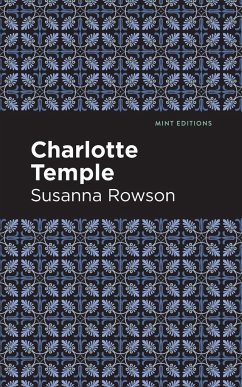 Charlotte Temple - Rowson, Susanna
