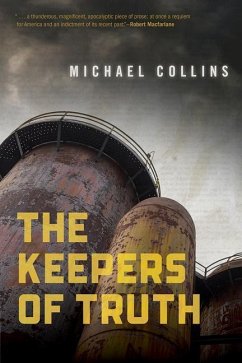 The Keepers of Truth - Collins, Michael