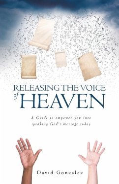 Releasing the Voice of Heaven - Gonzalez, David
