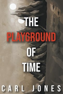 The Playground of Time - Jones, Carl