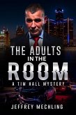 The Adults in the Room (eBook, ePUB) The Adults in the Room (eBook, ePUB)