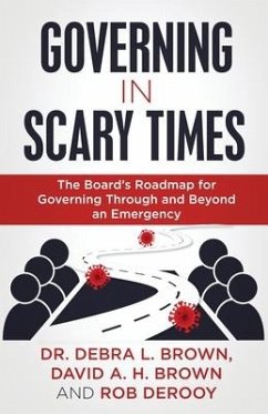 Governing in Scary Times - Brown, Debra L; Brown, David a H; Derooy, Rob