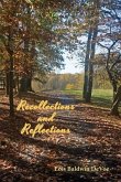 Recollections and Reflections Recollections and Reflections