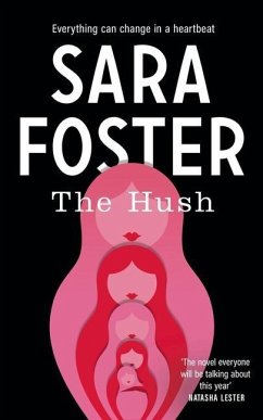 The Hush - Foster, Sara