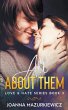 All About Them (Love & Hate Series #3) - Bild 1