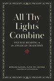 All Thy Lights Combine: Figural Reading in the Anglican Tradition