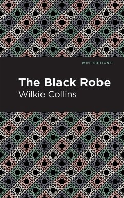 The Black Robe - Collins, Wilkie