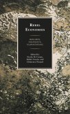 Rebel Economies (eBook, ePUB)