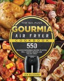 The No-Fuss Gourmia Air Fryer Cookbook