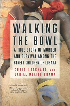 Walking the Bowl - Lockhart, Chris; Chama, Daniel Mulilo