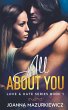 All About You (Love & Hate #1) - Bild 1