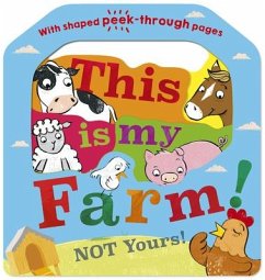 This Is My Farm! Not Yours! - Mclean, Danielle