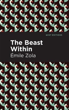 The Beast Within - Zola, Émile