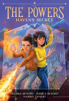 Haven's Secret (the Powers Book 1) - Benoist, Melissa; Benoist, Jessica; Tamaki, Mariko