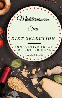 Mediterranean Sea Diet Selection - Bellisario, Joseph