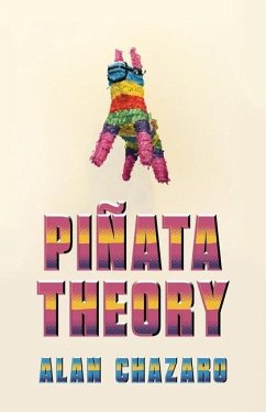 Pinata Theory - Chazaro, Alan