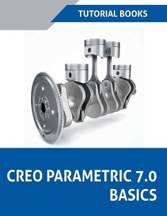 Creo Parametric 7.0 Basics - Tutorial Books