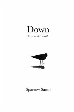 Down: Here on This Earth - Santo, Sparrow