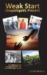 Weak Start Unapologetic Present - Bild 1
