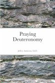 Praying Deuteronomy