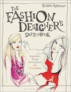 The Fashion Designer's Sketchbook - Rothman, Sharon