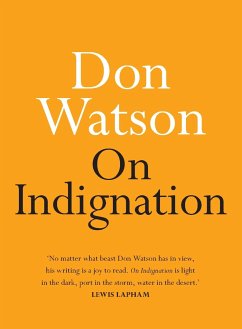 On Indignation - Watson, Don