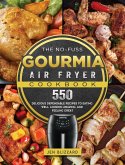 The No-Fuss Gourmia Air Fryer Cookbook