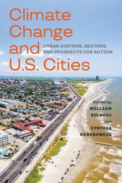 Climate Change and U.S. Cities - Solecki, William D; Rosenzweig, Cynthia