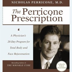 The Perricone Prescription: A Physician's 28-Day Program for Total Body and Face Rejuvenation - Perricone, Nicholas