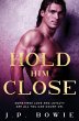 Hold Him Close - Bild 1